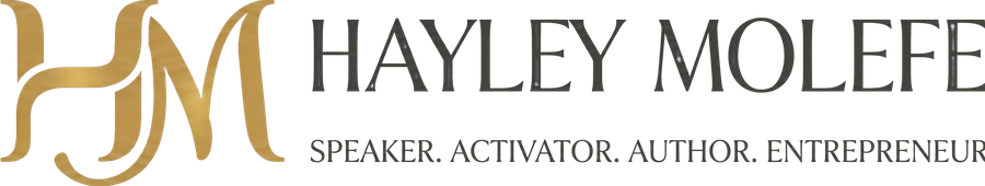Hayley Molefe — Speaker. Activator. Author. Entrepreneur.